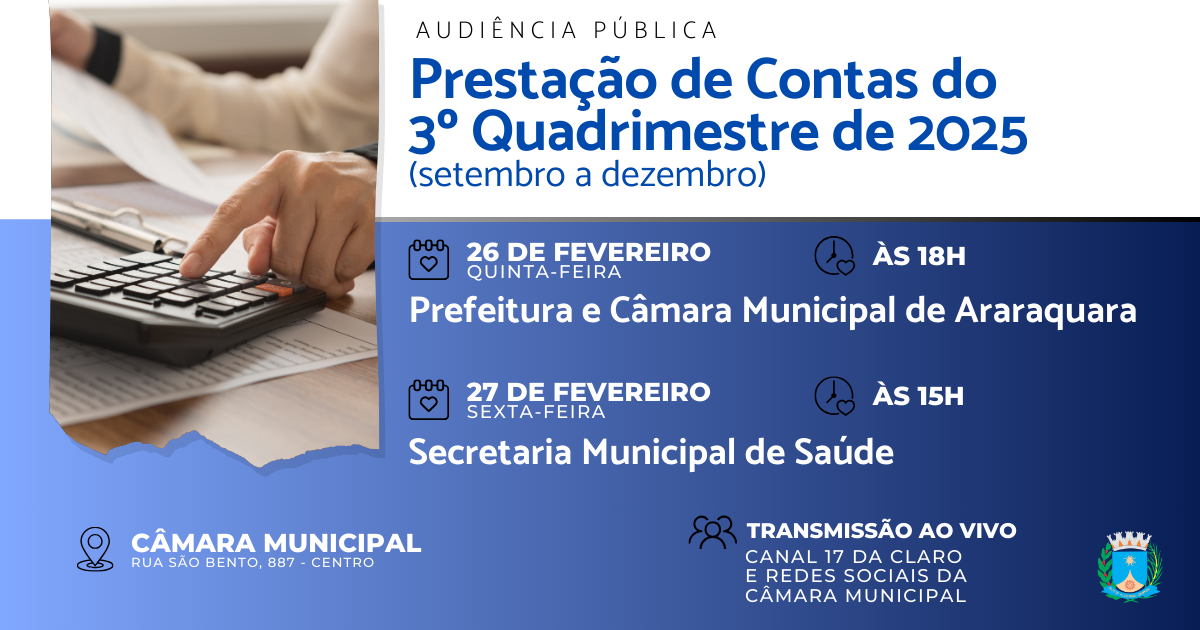 Prestação de contas de Saúde, Prefeitura e Câmara serão temas de Audiência Pública