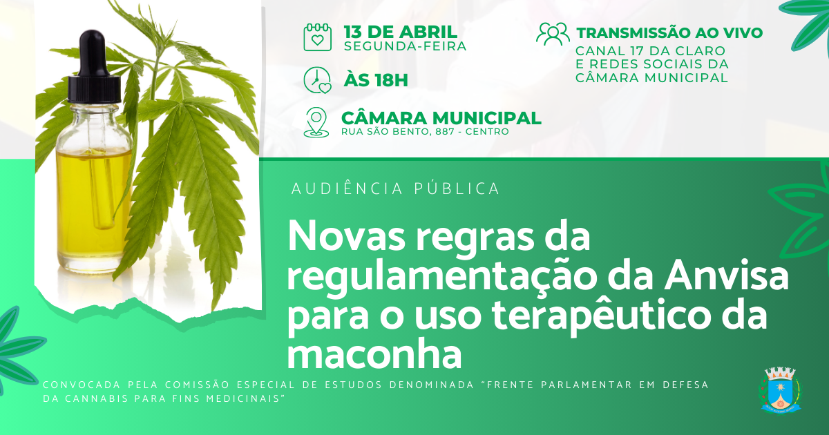 Audiência Pública na Câmara debate novas regras para regulamentação de uso terapêutico da maconha
