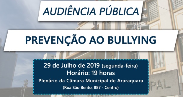 Prevenção ao bullying é tema de Audiência Pública na Câmara Municipal