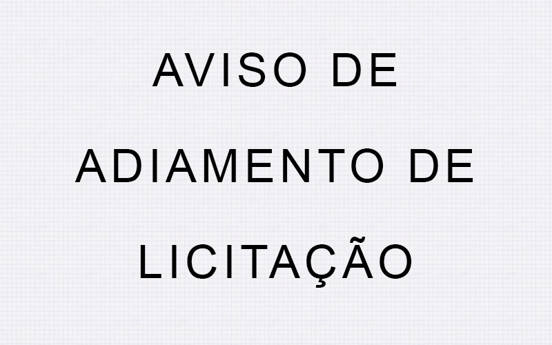 2019918_ADIAMENTO DE lICITAÇÃO